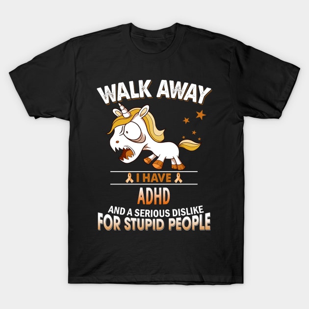 funny ADHD grumpy unicorn warrior T-Shirt by TeesCircle